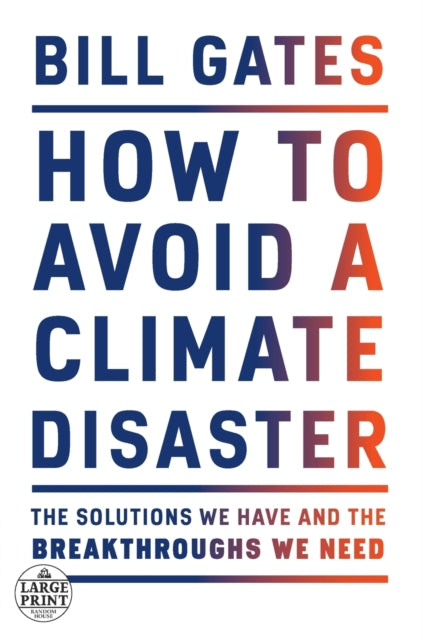 How to Avoid a Climate Disaster