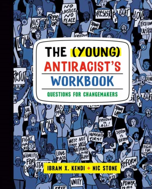 (Young) Antiracist's Workbook