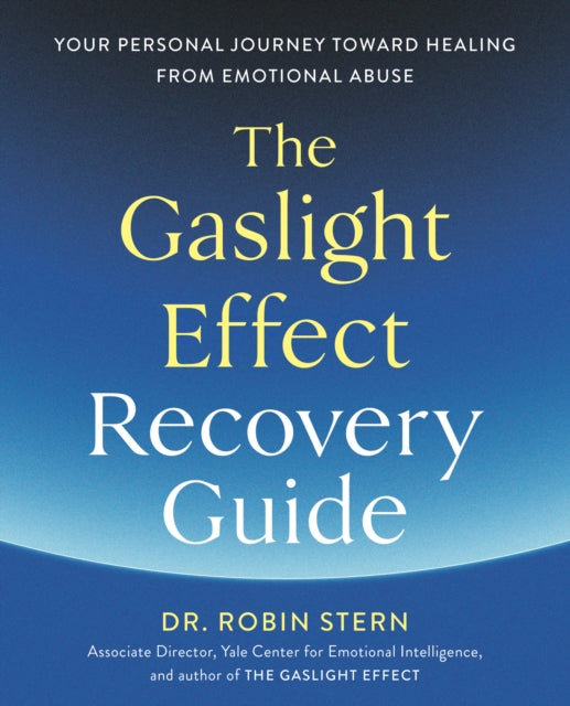 Gaslight Effect Recovery Guide