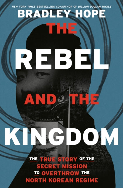 Rebel and the Kingdom