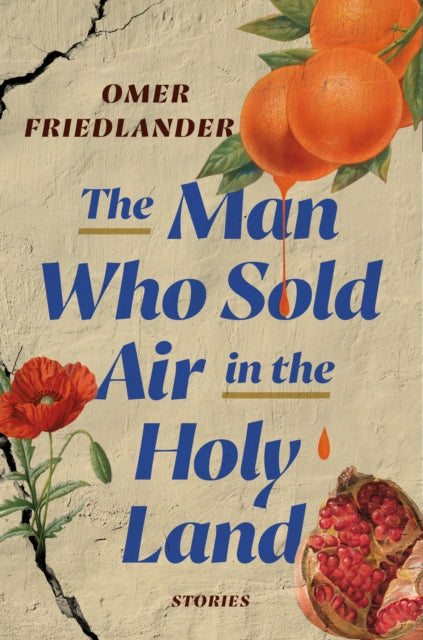 Man Who Sold Air in the Holy Land