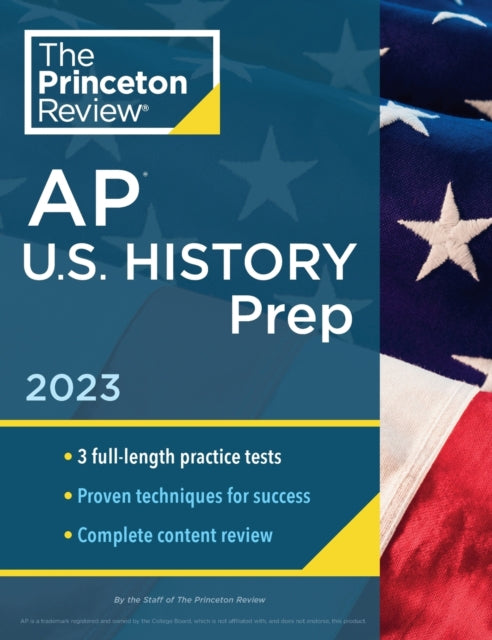 Princeton Review AP U.S. History Prep, 2023