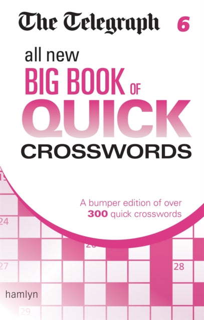 Telegraph: All New Big Book of Quick Crosswords 6