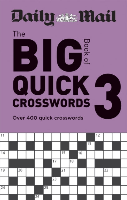 Daily Mail Big Book of Quick Crosswords Volume 3