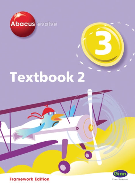 Abacus Evolve Year 3/P4: Textbook 2 Framework Edition