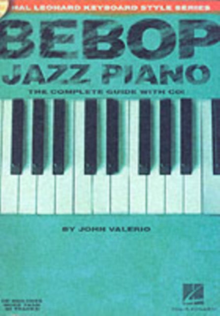 Bebop Jazz Piano - The Complete Guide