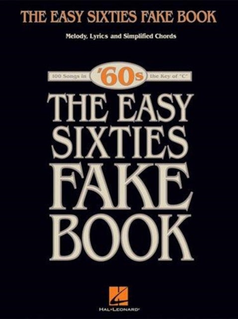 Easy Sixties Fake Book