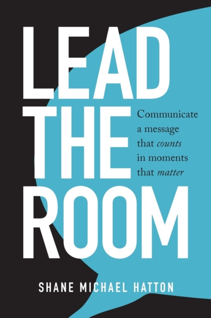 Lead the Room