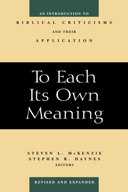 To Each Its Own Meaning, Revised and Expanded