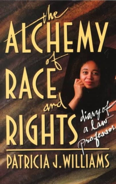 Alchemy of Race and Rights