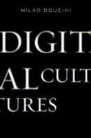 Digital Cultures