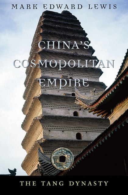 China’s Cosmopolitan Empire