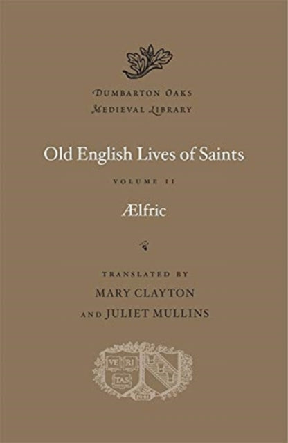 Old English Lives of Saints