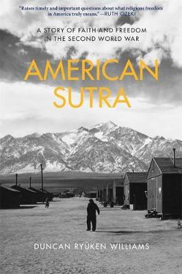 American Sutra - A Story of Faith and Freedom in the Second World War