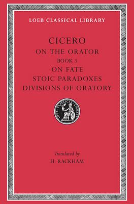 Rhetorical Treatises-De Oratore