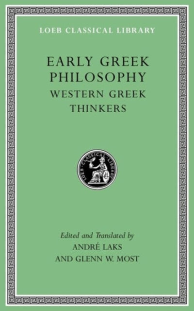 Early Greek Philosophy, Volume II