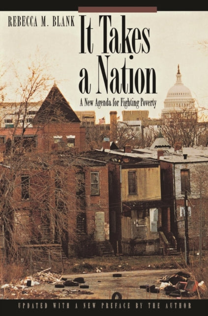It Takes a Nation: A New Agenda for Fighting Poverty