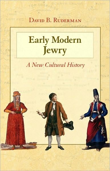 Early Modern Jewry: a New Cultural History