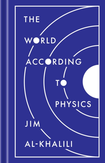 WORLD ACCORDING TO PHYSICS