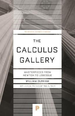 The Calculus Gallery - Masterpieces from Newton to Lebesgue