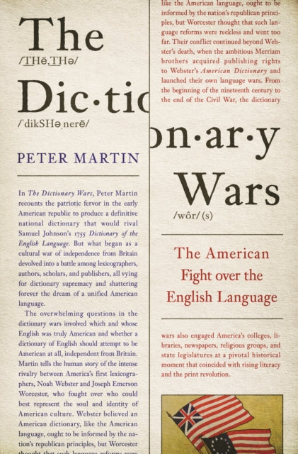The Dictionary Wars - The American Fight over the English Language