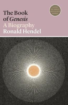 The Book of Genesis - A Biography