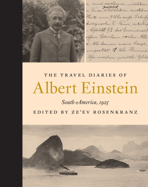 The Travel Diaries of Albert Einstein - South America, 1925