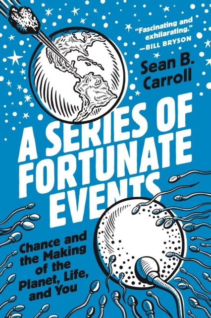 SERIES OF FORTUNATE EVENTS