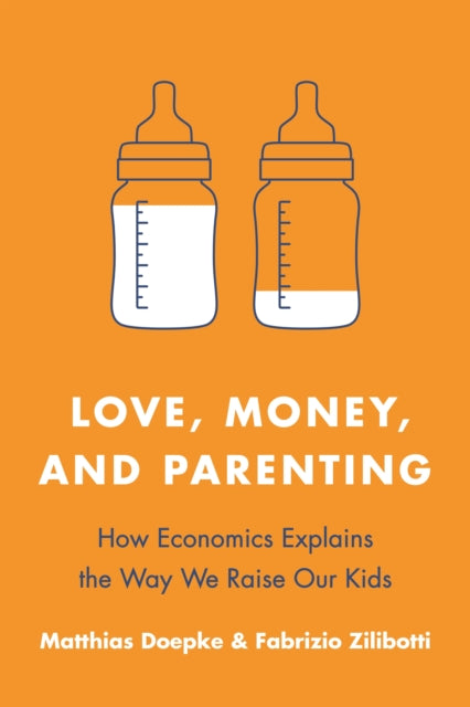 LOVE, MONEY, AND PARENTING