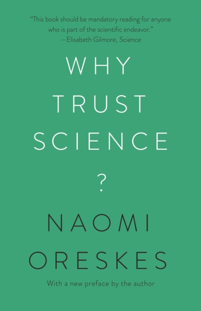 WHY TRUST SCIENCE?