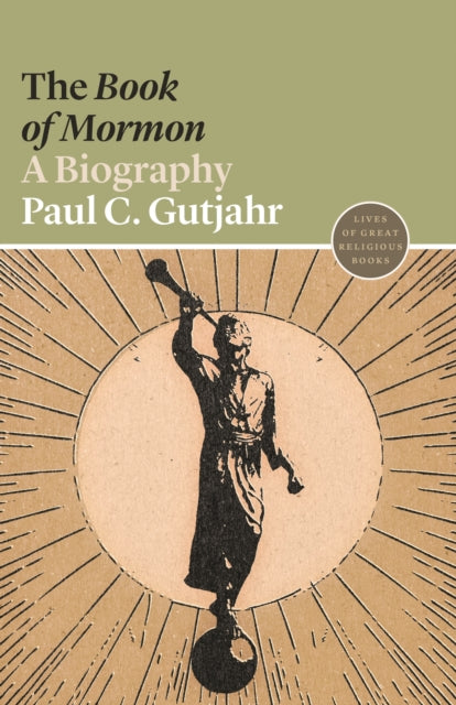 The Book of Mormon - A Biography