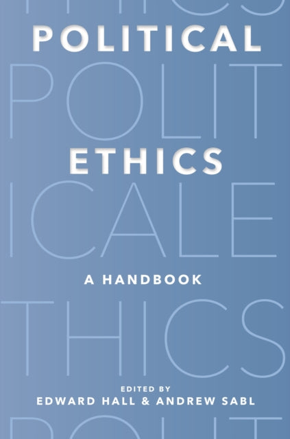 Political Ethics - A Handbook