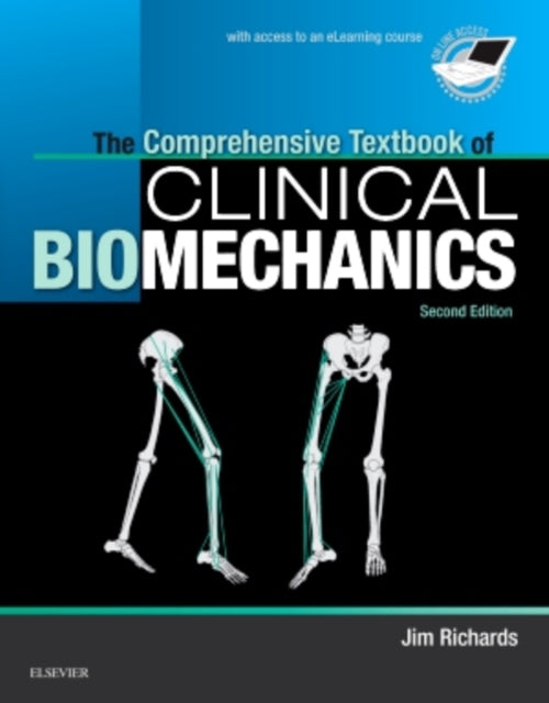 The Comprehensive Textbook of Clinical Biomechanics - with access to e-learning course  [formerly Biomechanics in Clinic and Research]