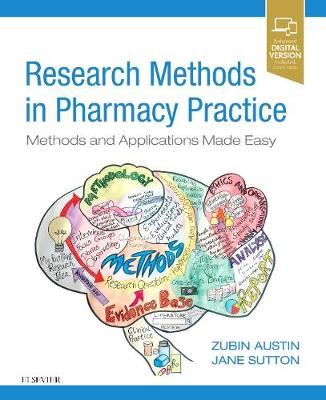 Research Methods in Pharmacy Practice - Methods and Applications Made Easy