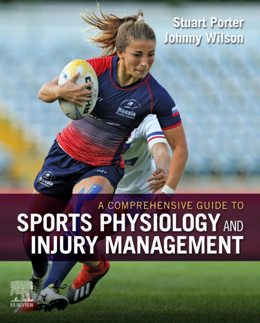 A Comprehensive Guide to Sports Physiology and Injury Management - an interdisciplinary approach