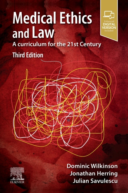 MEDICAL ETHICS AND LAW 3E