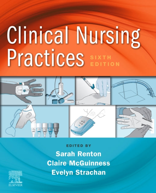 CLINICAL NURSING PRACTICES 6E