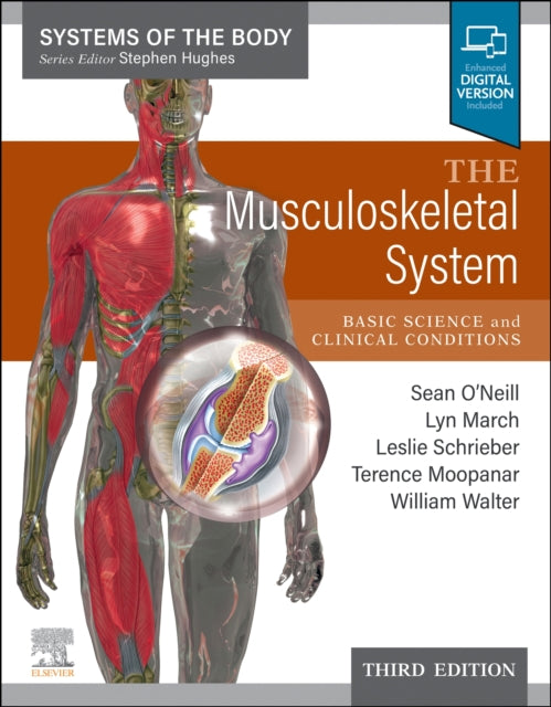 The Musculoskeletal System - Systems of the Body Series