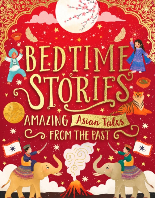 Bedtime Stories: Amazing Asian Tales from the Past