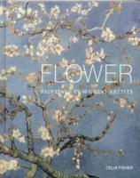 Flower: Paintings by 40 Great Artists