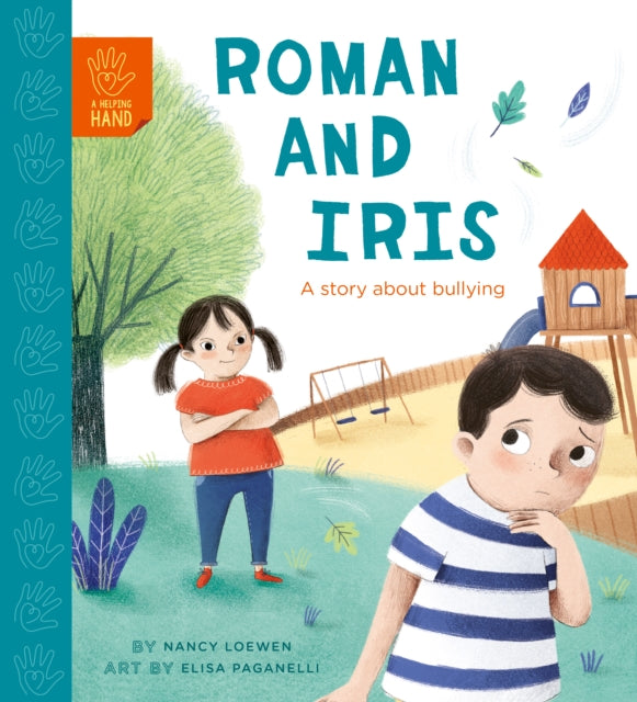 Roman and Iris - A Story about Bullying