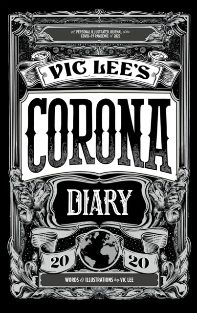 Vic Lee's Corona Diary