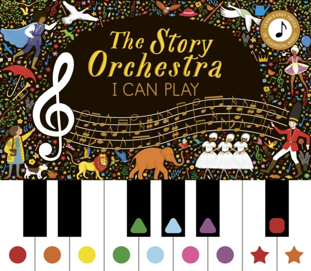 Story Orchestra: I Can Play (vol 1) - Learn 8 easy pieces from the series!