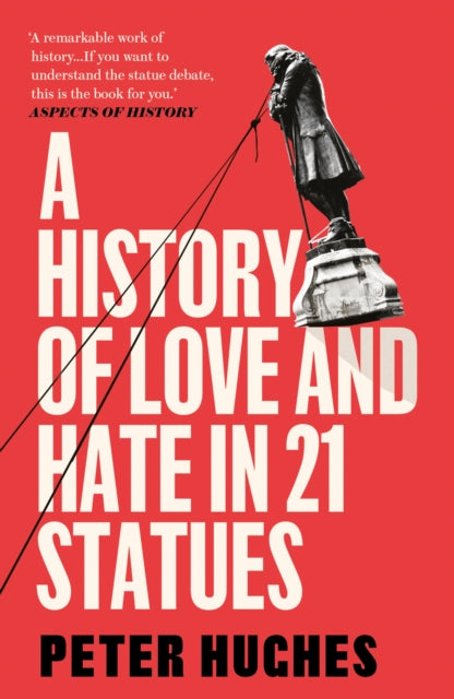 History of Love and Hate in 21 Statues