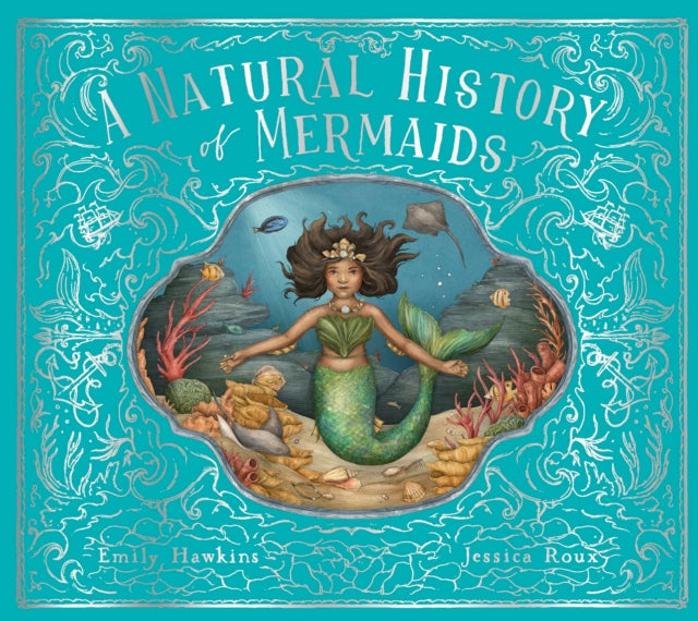 Natural History of Mermaids