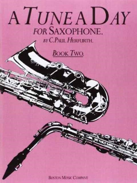 Tune A Day For Saxophone Book Two