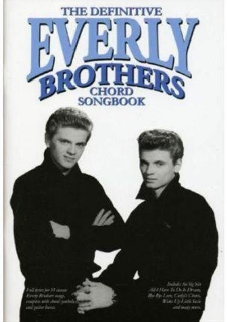 Definitive Everly Brothers Chord Songbook