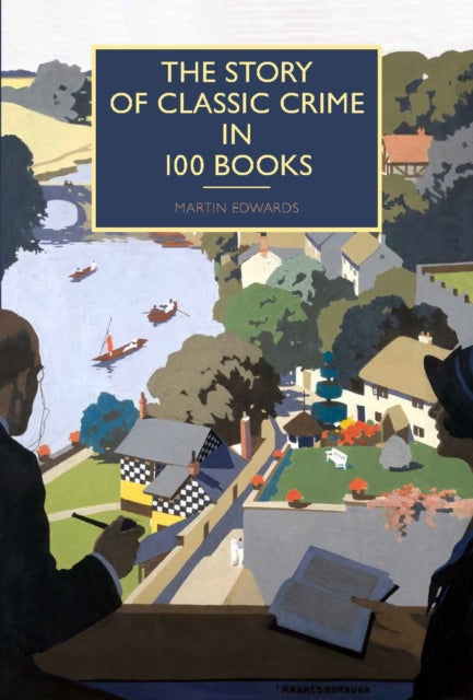 Story of Classic Crime in 100 Books