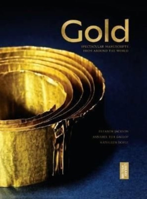 Gold - The British Library Exhibition Book
