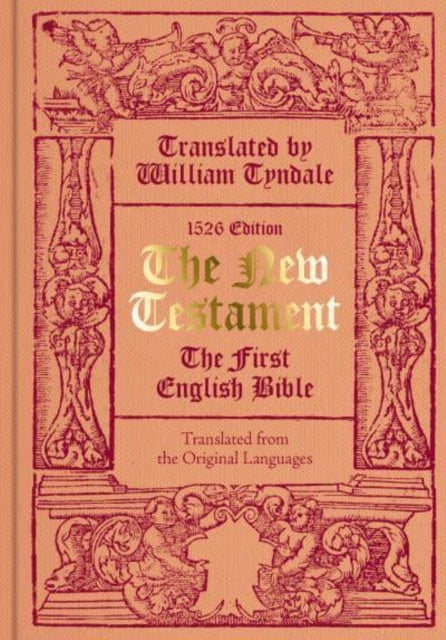 New Testament translated by William Tyndale